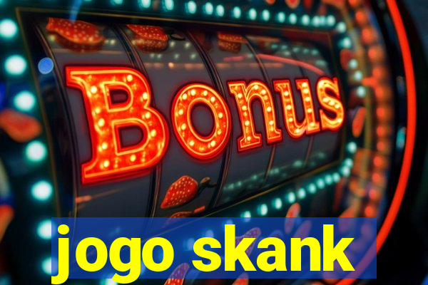 jogo skank